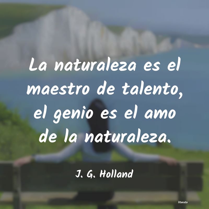 frases de J. G. Holland
