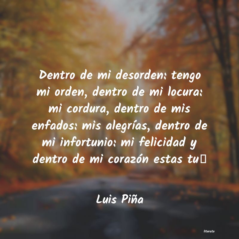 frases de Luis Piña