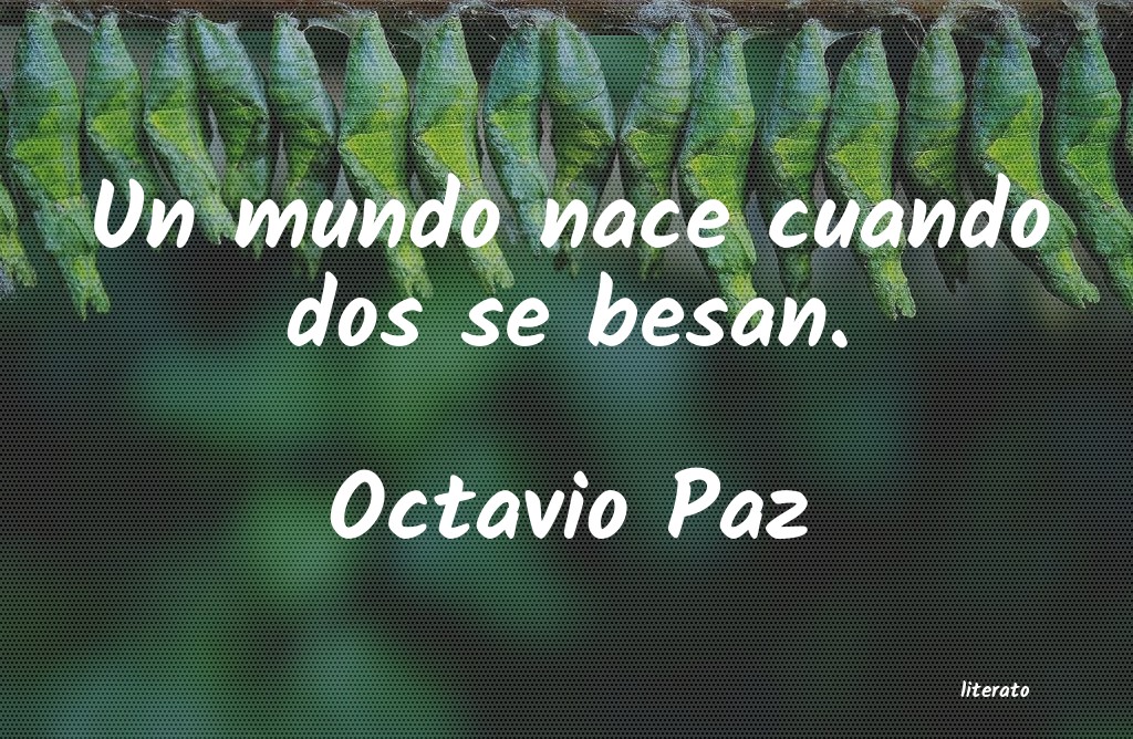 Frases de Octavio Paz