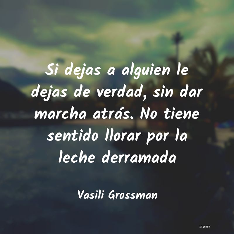 Frases de Vasili Grossman