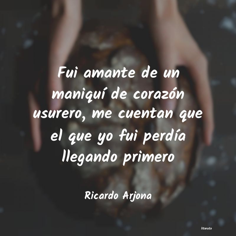 frases de Ricardo Arjona