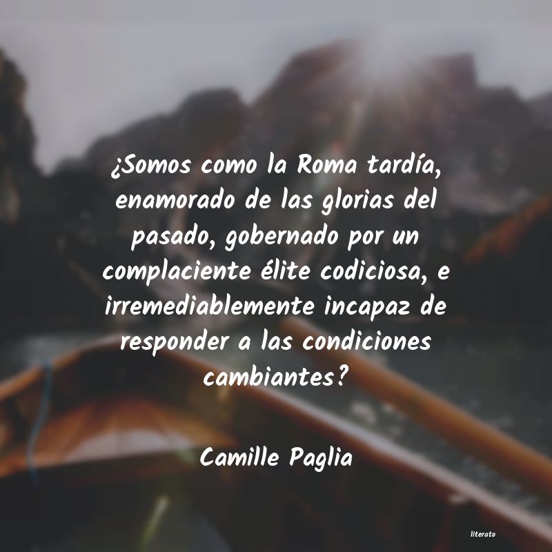 Frases de Camille Paglia