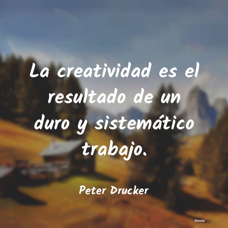 Frases de Peter Drucker