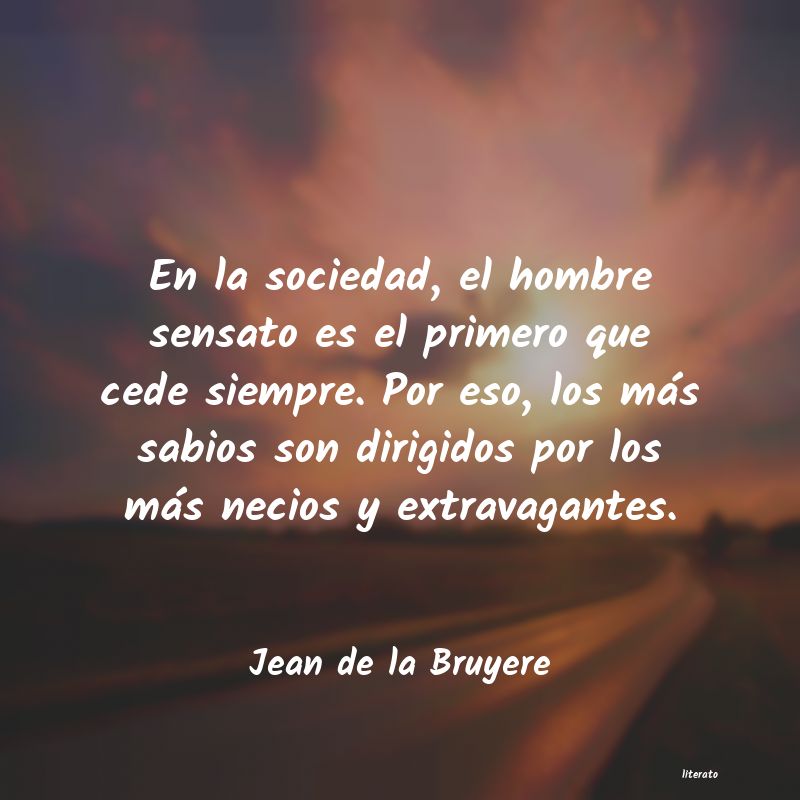 Frases de Jean de la Bruyere