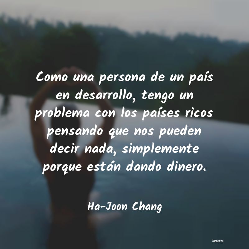 Frases de Ha-Joon Chang