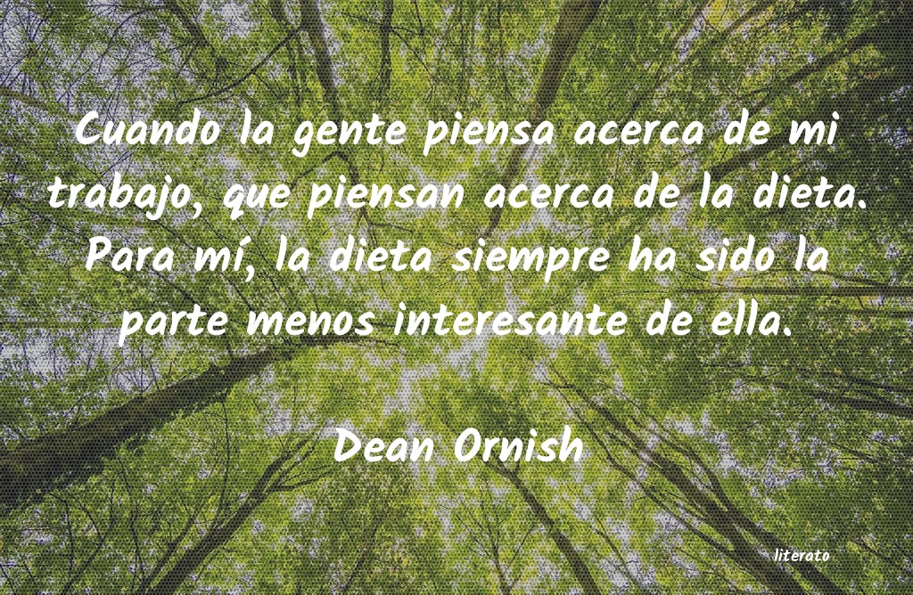 frases de Dean Ornish