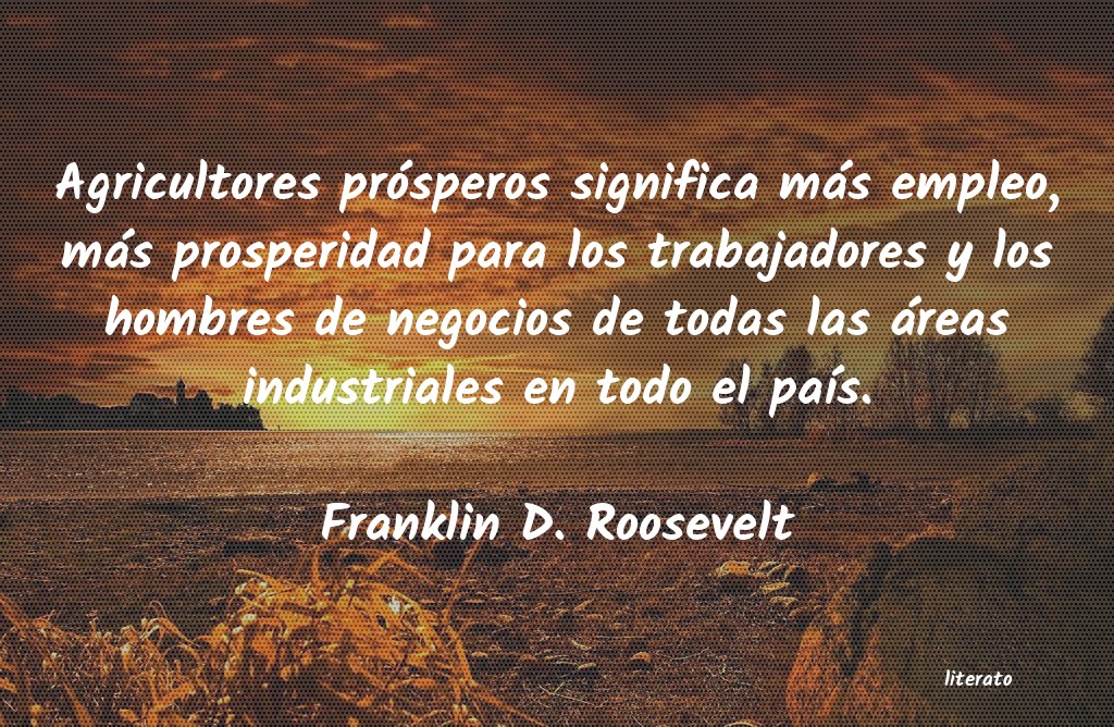 Frases de Franklin D. Roosevelt