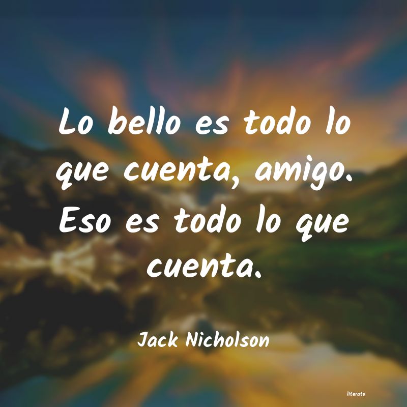 Frases de Jack Nicholson