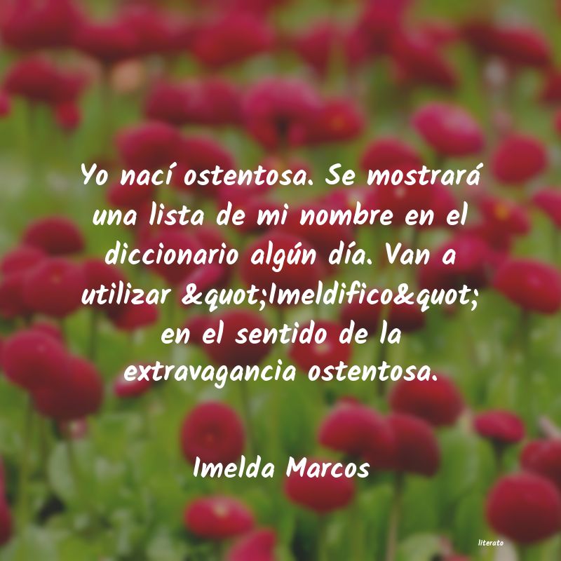 frases de Imelda Marcos