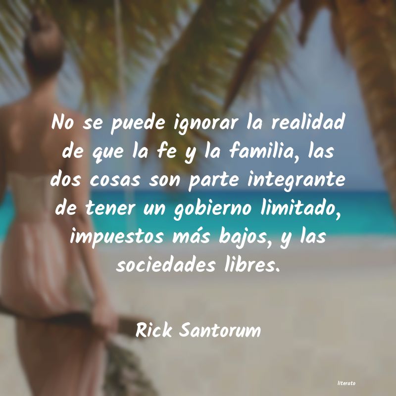 frases de Rick Santorum