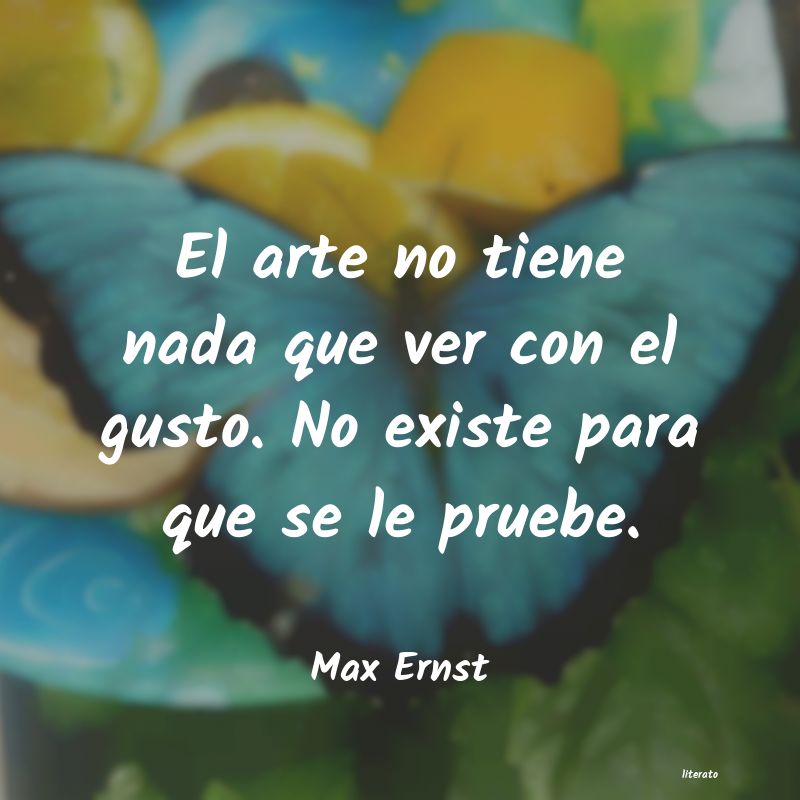 Frases de Max Ernst