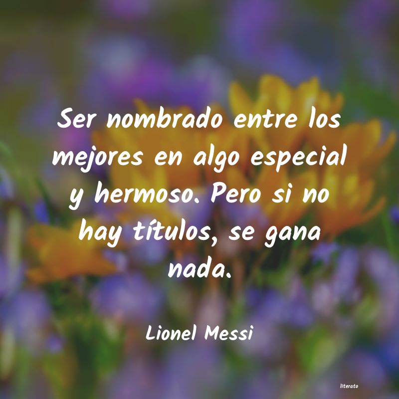 Frases de Lionel Messi