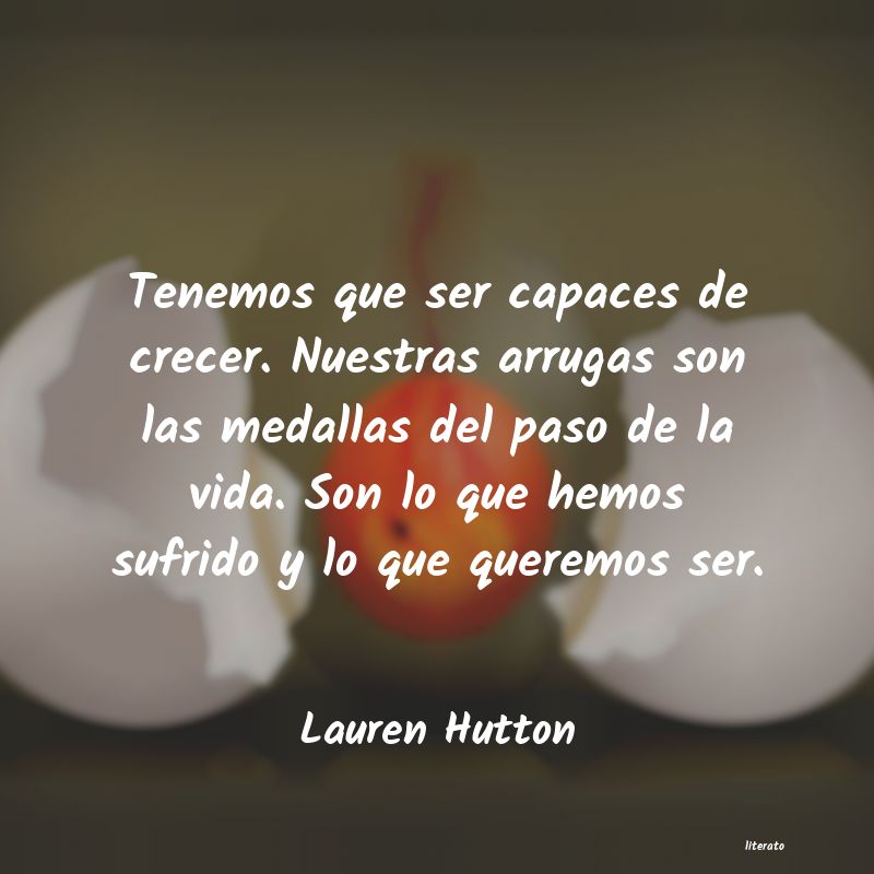 Frases de Lauren Hutton