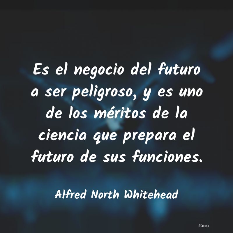 Frases de Alfred North Whitehead