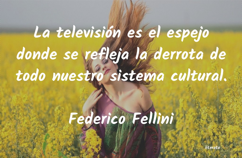 Frases de Federico Fellini