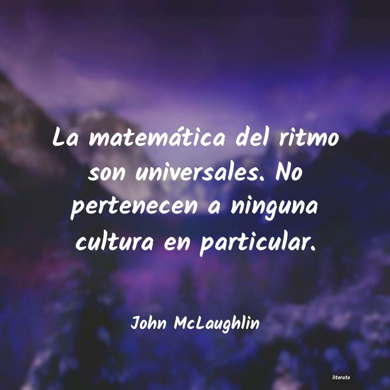 Frases de John McLaughlin