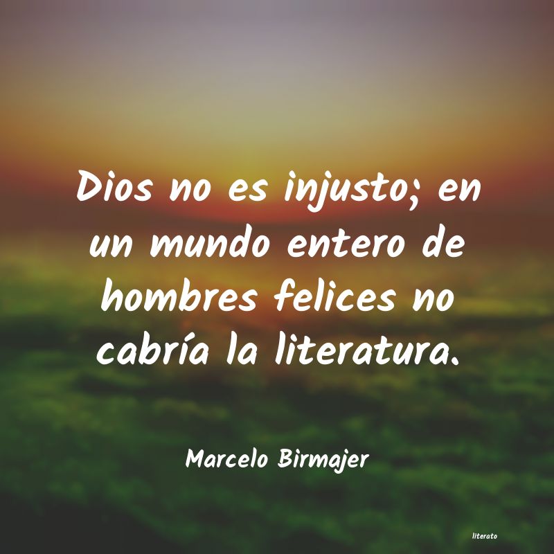 Frases de Marcelo Birmajer