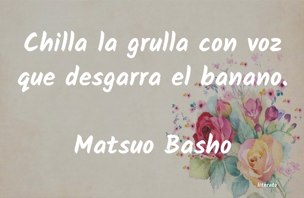 Frases de Matsuo Basho