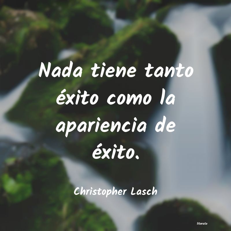 Frases de Christopher Lasch