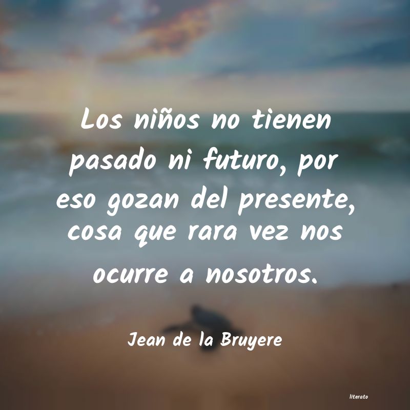 Frases de Jean de la Bruyere