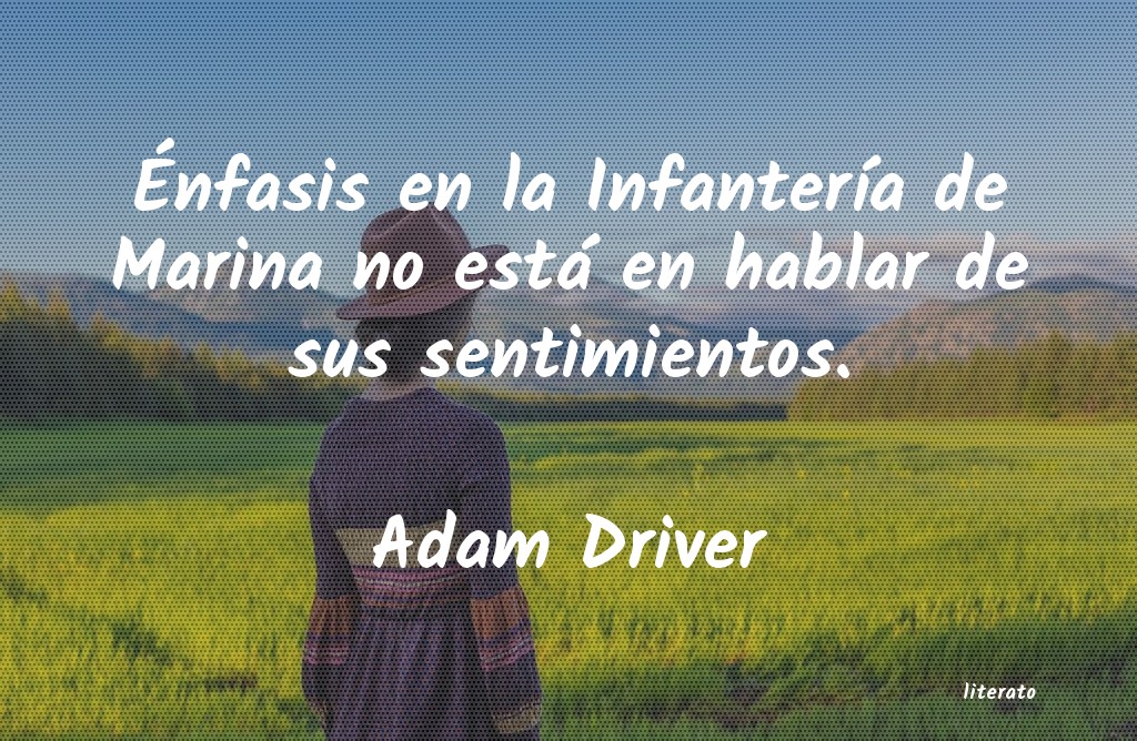 frases de Adam Driver