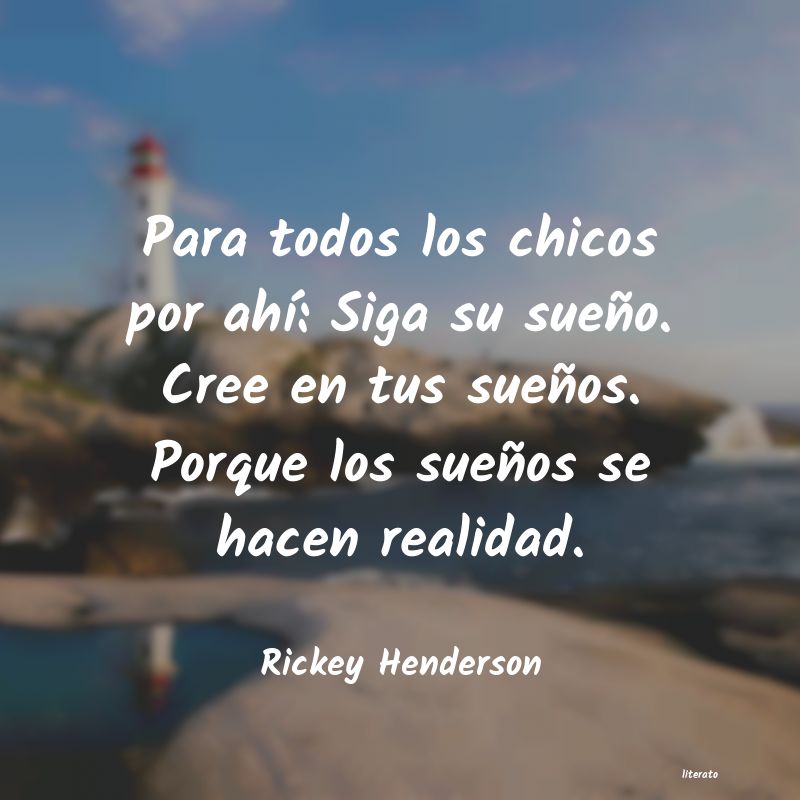 Frases de Rickey Henderson