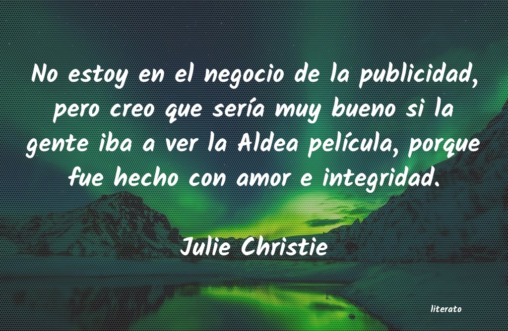 frases de Julie Christie