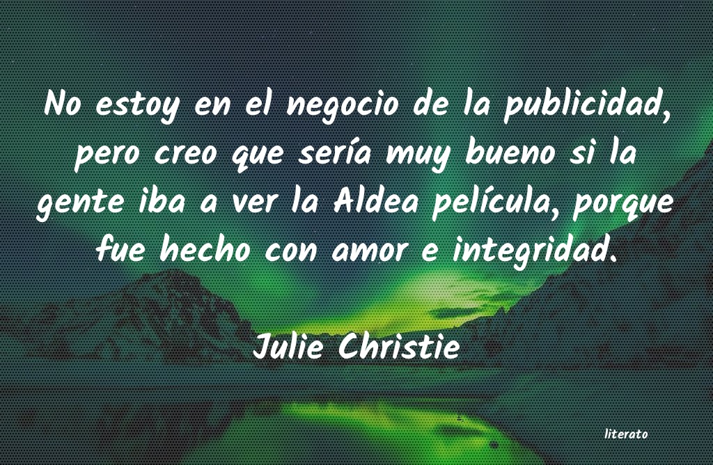 Frases de Julie Christie