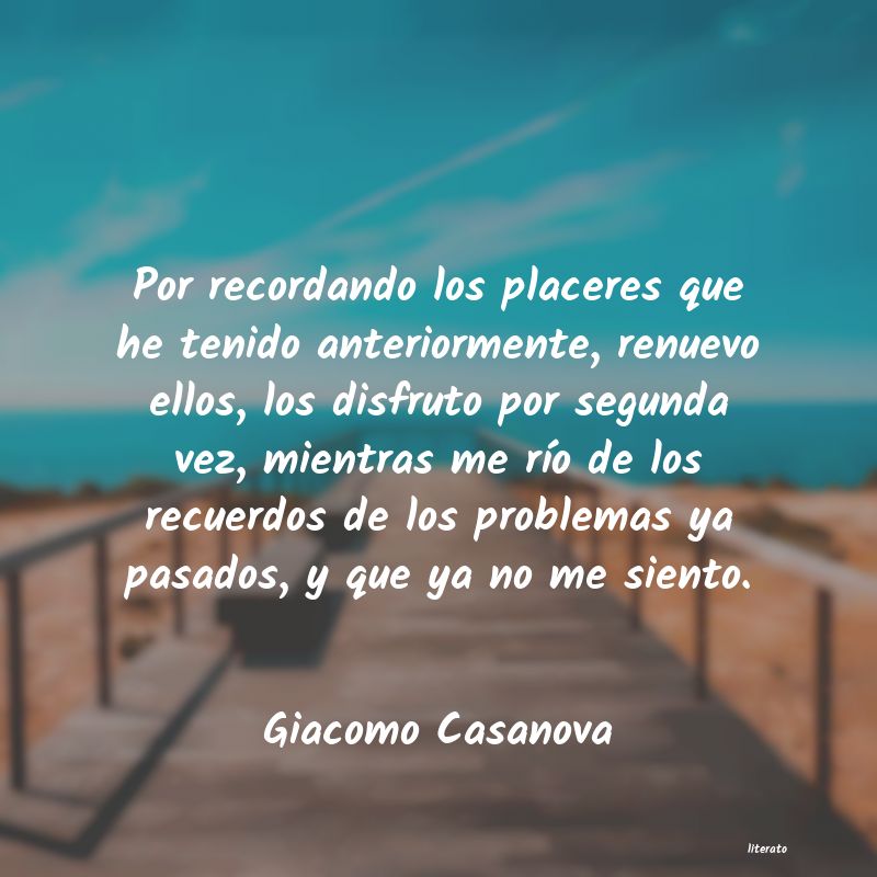 Frases de Giacomo Casanova