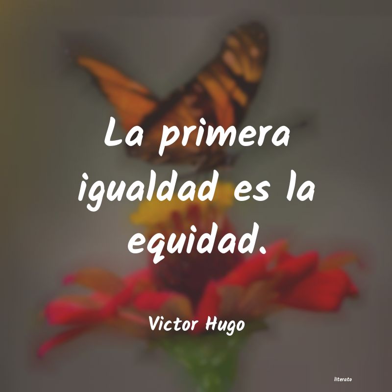 Frases de Victor Hugo