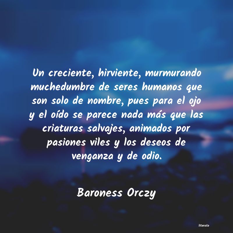 frases de Baroness Orczy