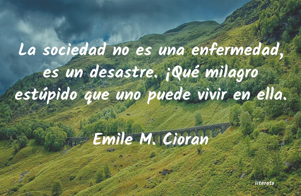 frases de Emile M. Cioran