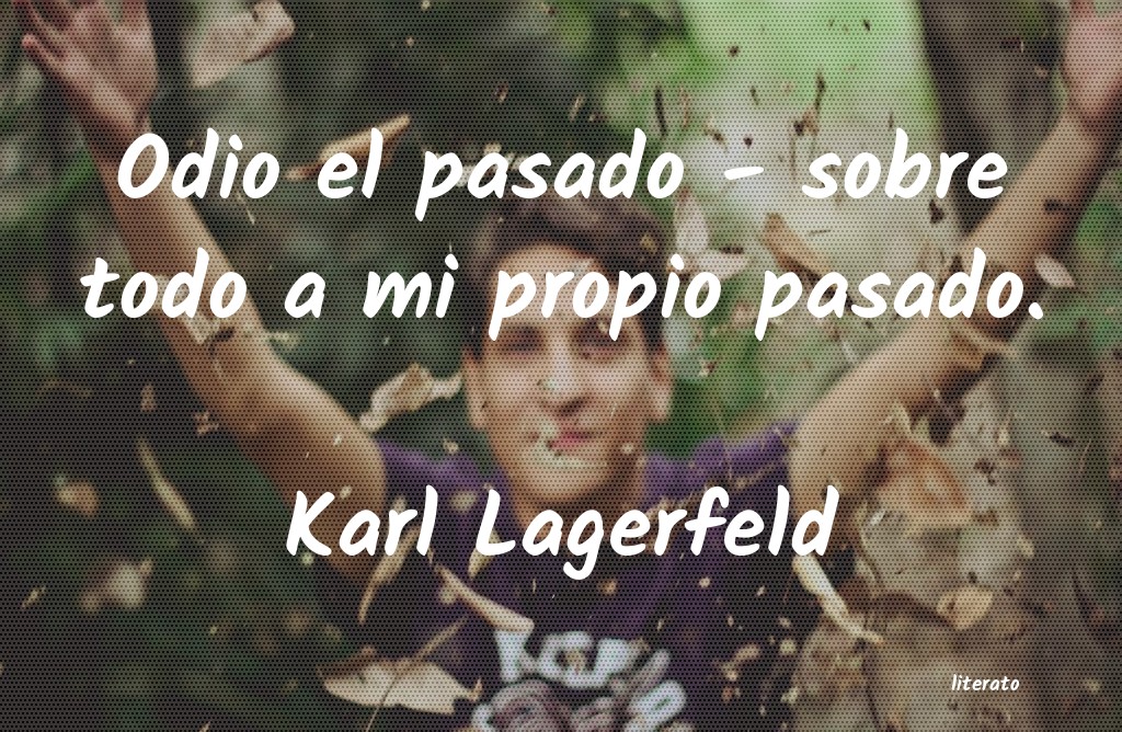 frases de Karl Lagerfeld
