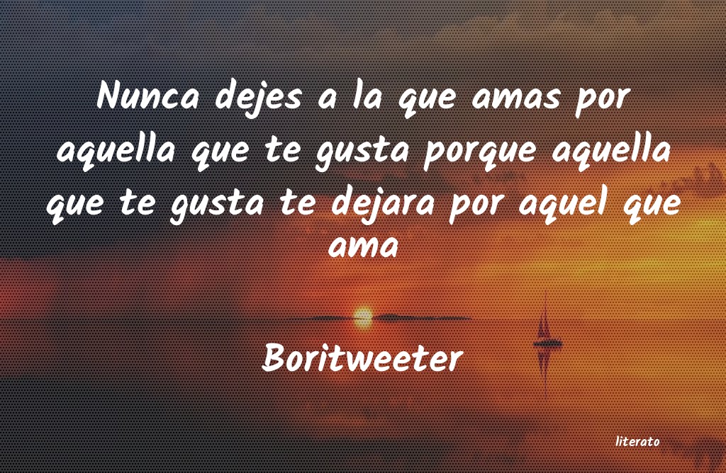 frases de Boritweeter