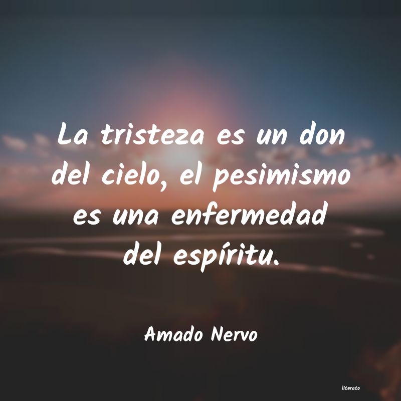 Frases de Amado Nervo