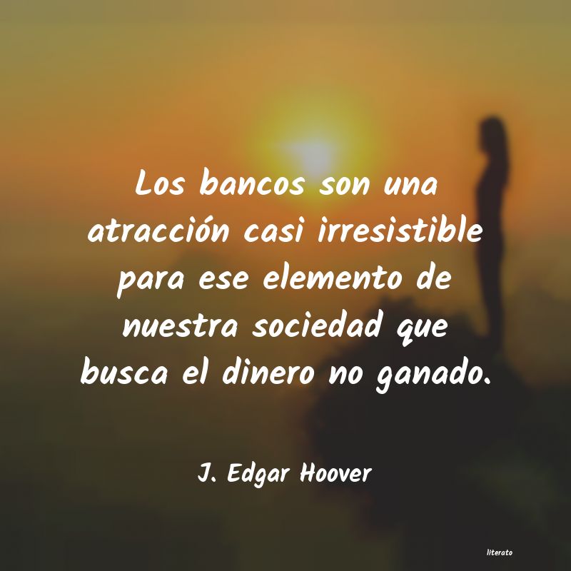 frases de J. Edgar Hoover