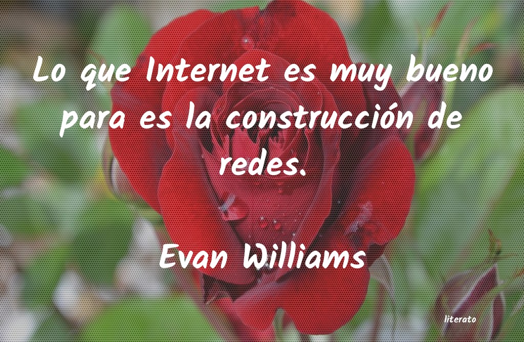 Frases de Evan Williams