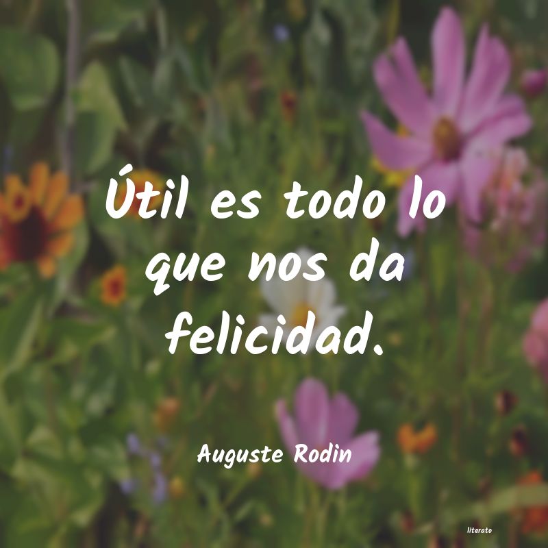 Frases de Auguste Rodin