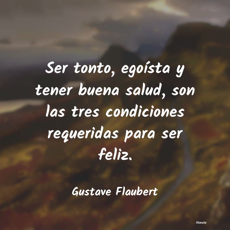 frases de Gustave Flaubert