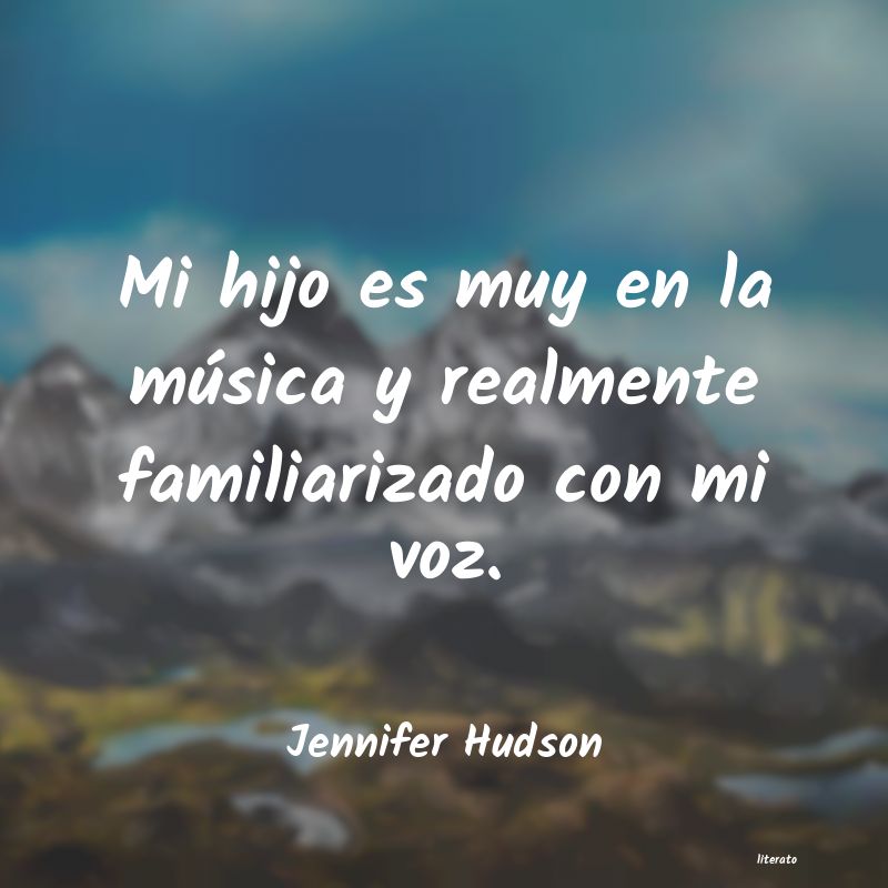 Frases de Jennifer Hudson