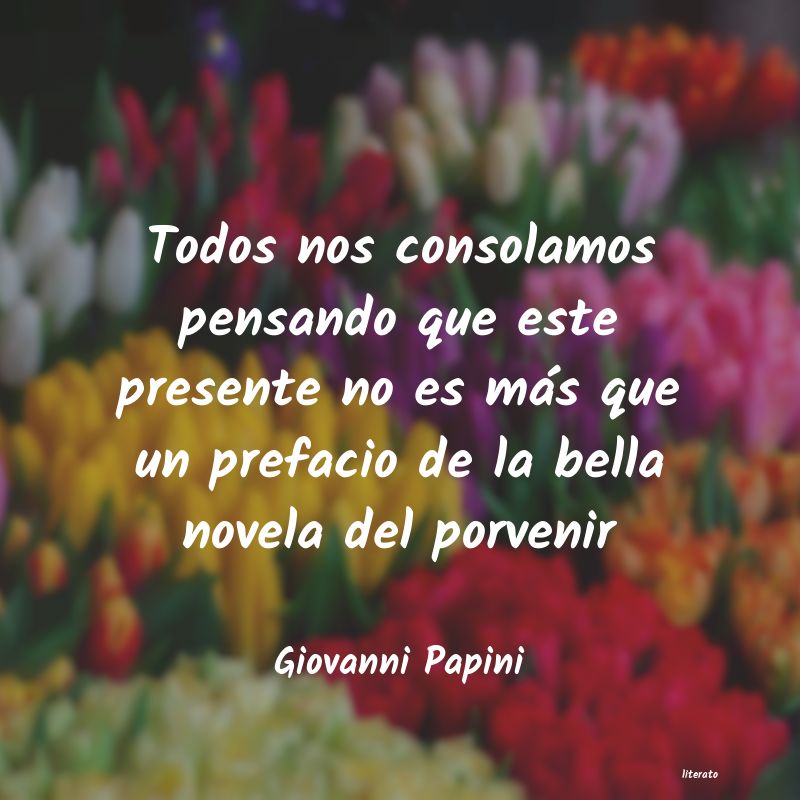 Frases de Giovanni Papini