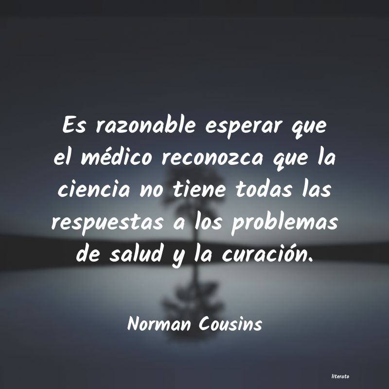 frases de Norman Cousins