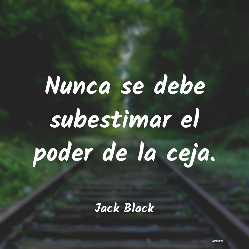 frases de Jack Black
