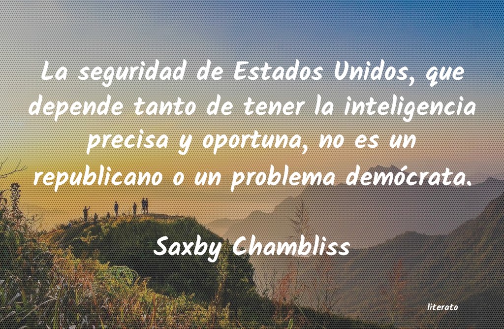 Frases de Saxby Chambliss