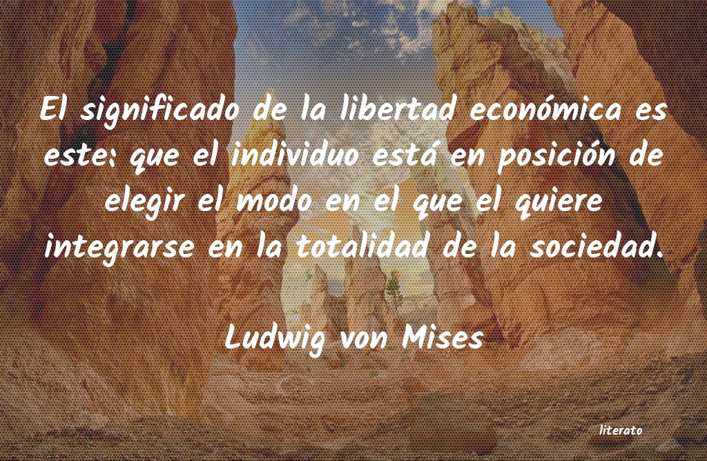 Frases de Ludwig von Mises