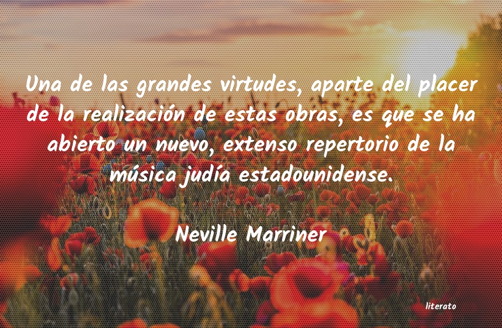 Frases de Neville Marriner