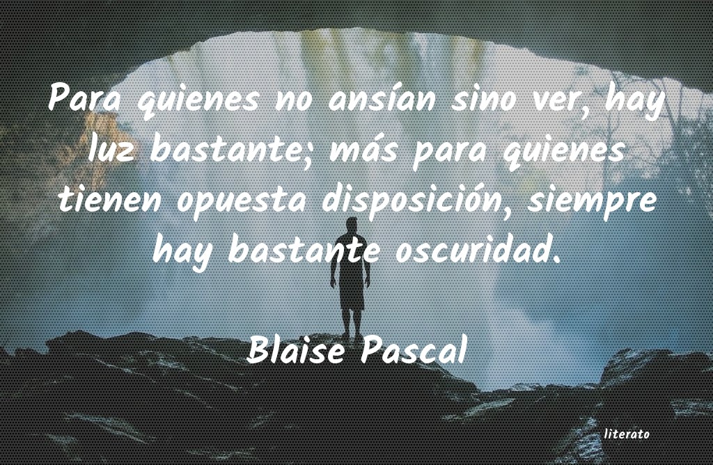 Frases de Blaise Pascal