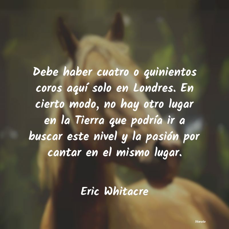 frases de Eric Whitacre