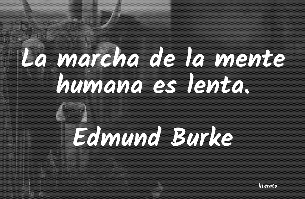 Frases de Edmund Burke