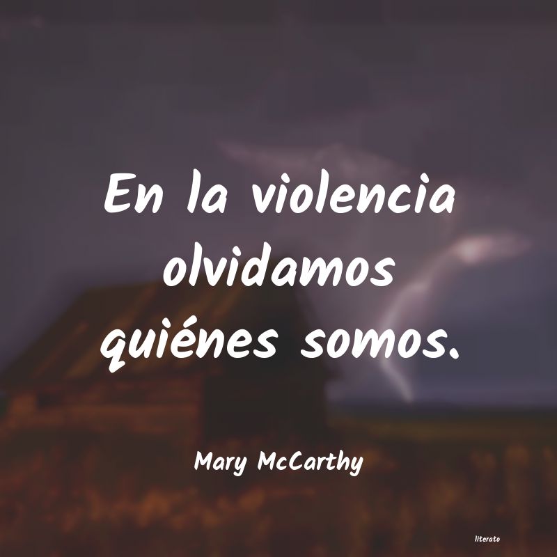 Frases de Mary McCarthy